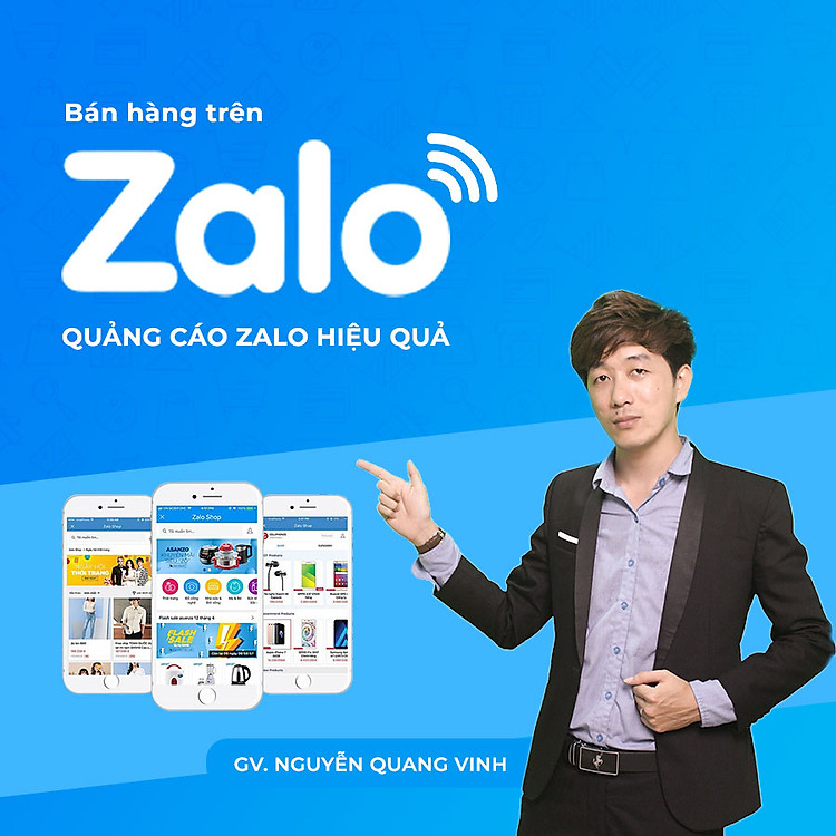 Bán hàng trên Zalo - quảng cáo Zalo hiệu quả