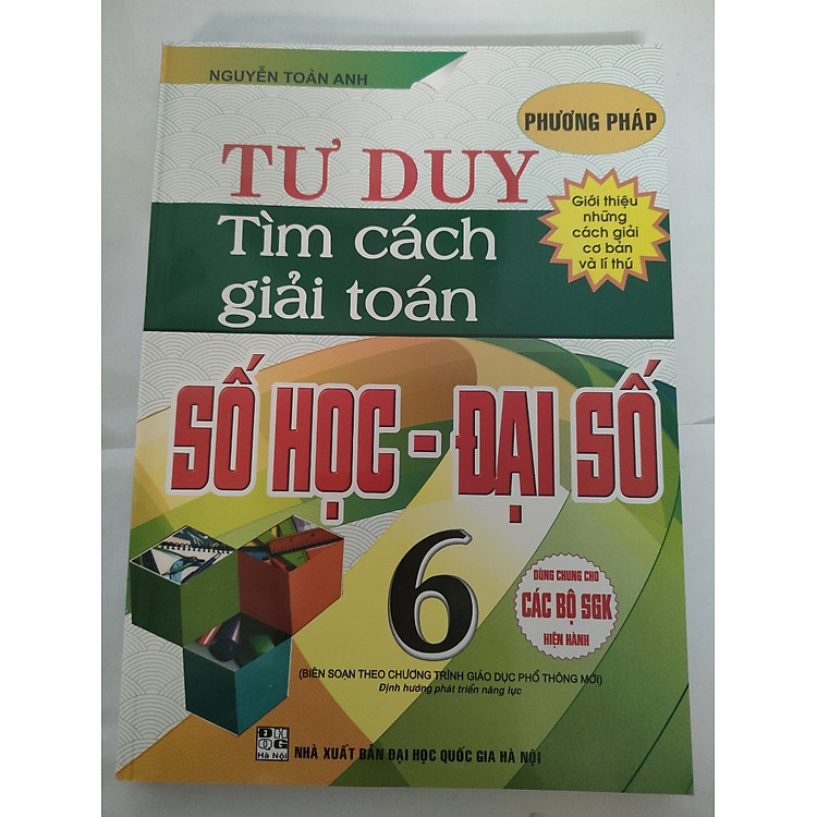 Phương Pháp Tư Duy Tìm Cách Giải Toán Số Học – Đại Số 6