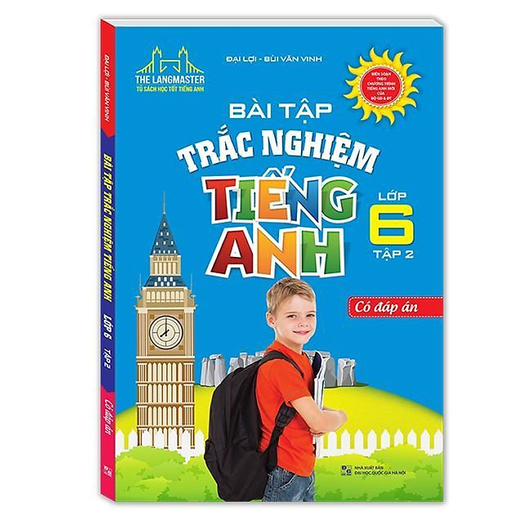 Bài Tập Trắc Nghiệm Tiếng Anh Lớp 6 – Tập 2