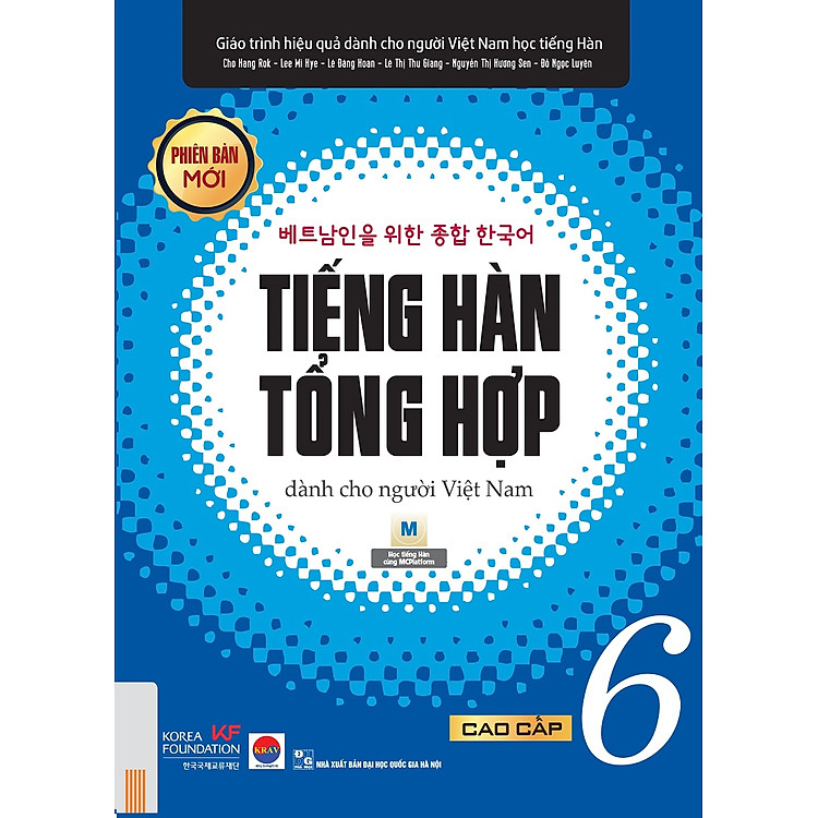 Tiếng Hàn Tổng Hợp Dành Cho Người Việt Nam: Cao Cấp 6