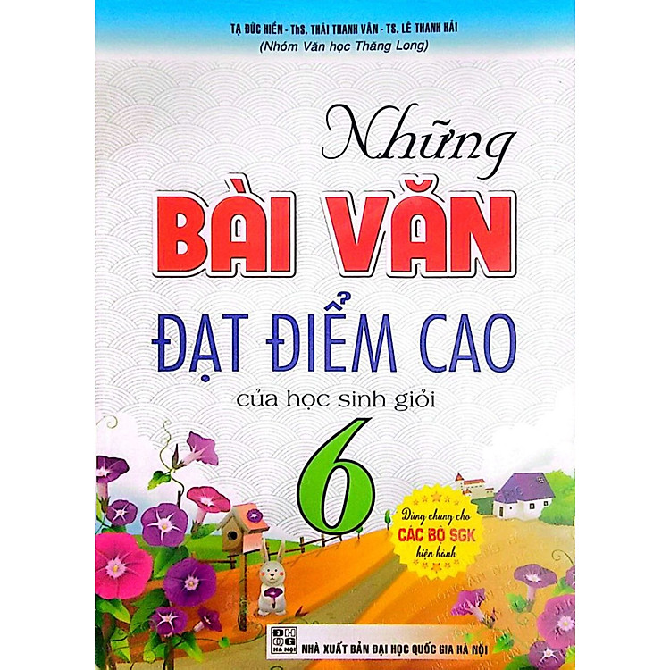 Những Bài Văn Đạt Điểm Cao Của Học Sinh Giỏi Lớp 6