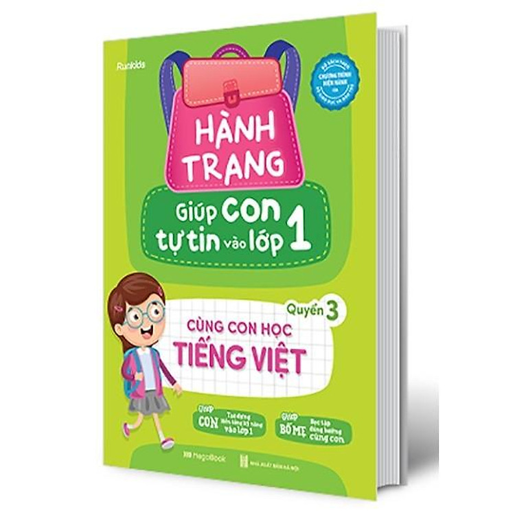 Hành Trang Giúp Con Tự Tin Vào Lớp 1 – Quyển 3: Cùng Con Học Tiếng Việt