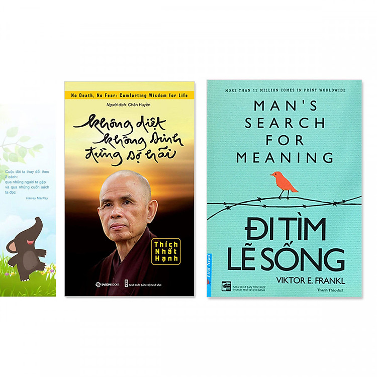 Combo 2 cuốn: Không Diệt Không Sinh Đừng Sợ Hãi, Đi Tìm Lẽ Sống, (+ bookmark danh ngôn hình voi)