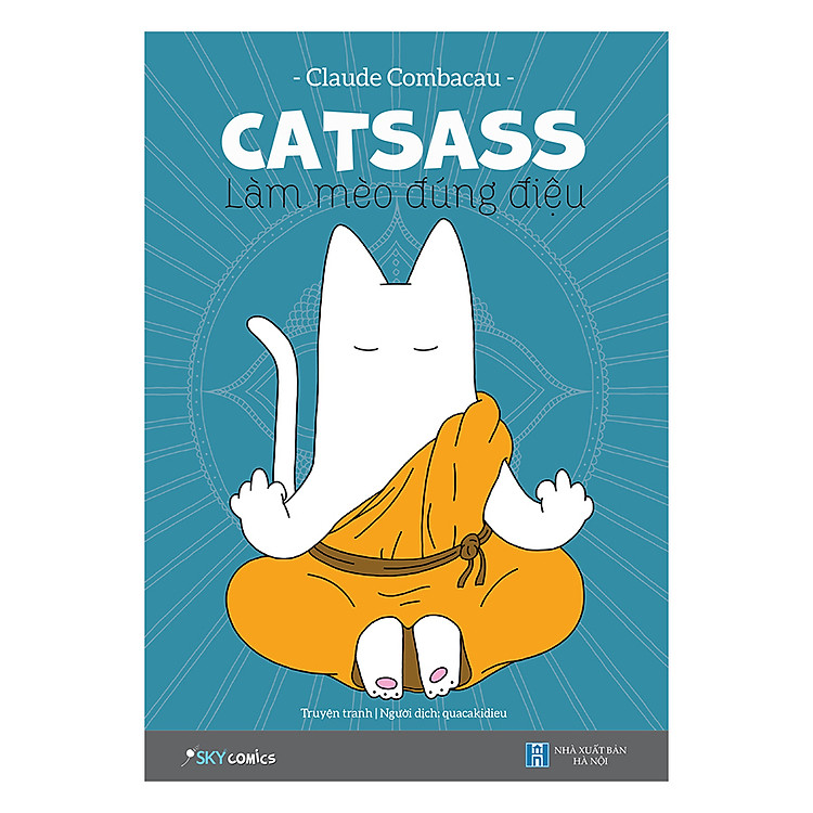 Sách CATSASS – Làm Mèo Đúng Điệu