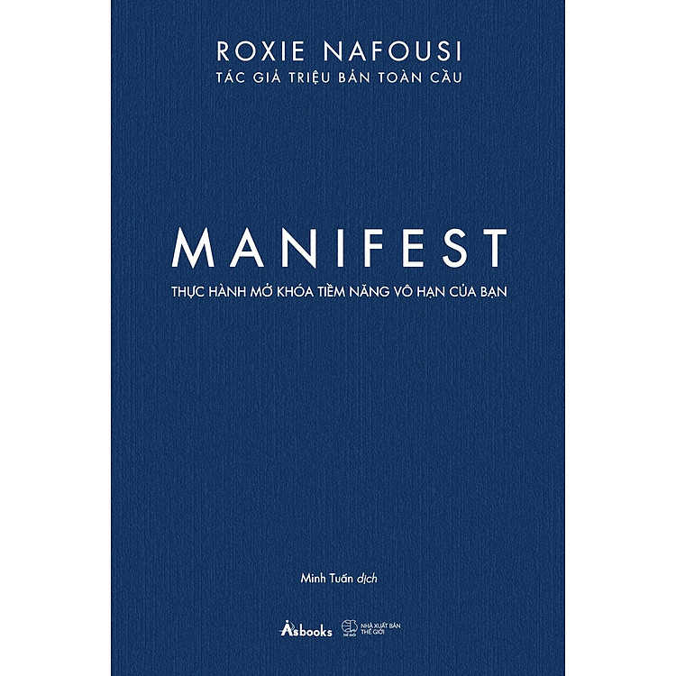 MANIFEST - Thực Hành Mở Khóa Tiềm Năng Vô Hạn Của Bạn - Bản Quyền