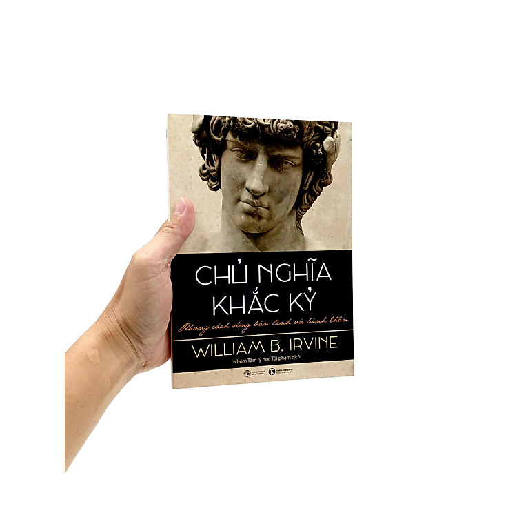 Chủ Nghĩa Khắc Kỷ - Phong Cách Sống Bản Lĩnh Và Bình Thản (Tái Bản) - Ảnh 7