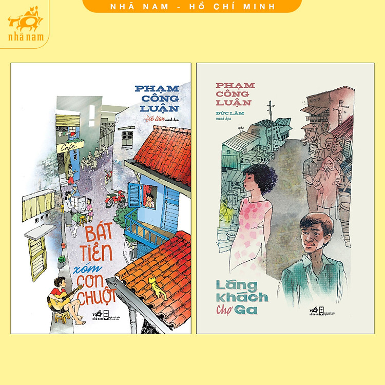 Series sách của tác giả Phạm Công Luận: Lãng khách chợ Ga + Bát tiên xóm con chuột (Nhã Nam HCM)