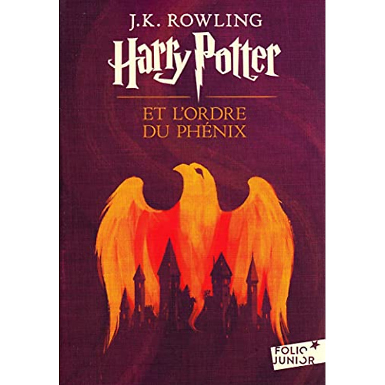Tiểu thuyết thiếu niên tiếng Pháp: Harry Potter Et L'Ordre Du Phenix Tome 5