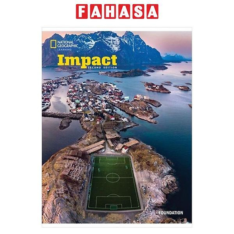 Sách ngoại văn: Impact Ame Foundation Student's Book + Spark Sticker (2nd Edition)