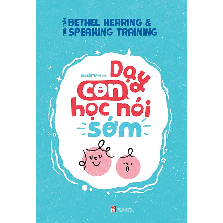 Dạy Con Học Nói Sớm