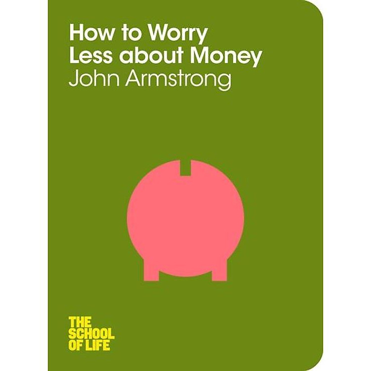 How to Worry Less About Money (The School of Life)