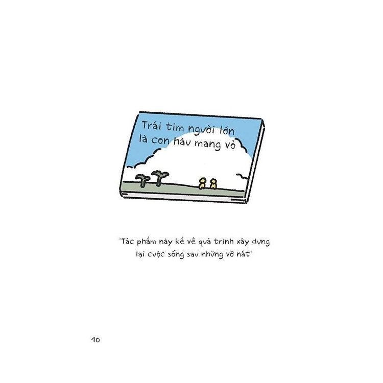 Trái Tim Người Lớn Là Con Hàu Mang Vỏ - Ảnh 3