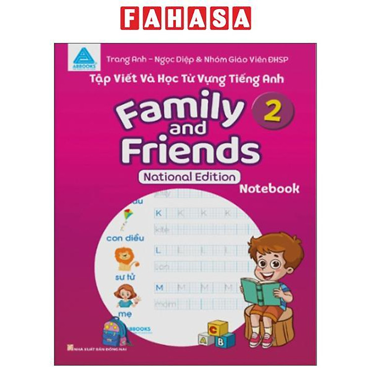 Tập Viết Và Học Từ Vựng Tiếng Anh – Family And Friends 2