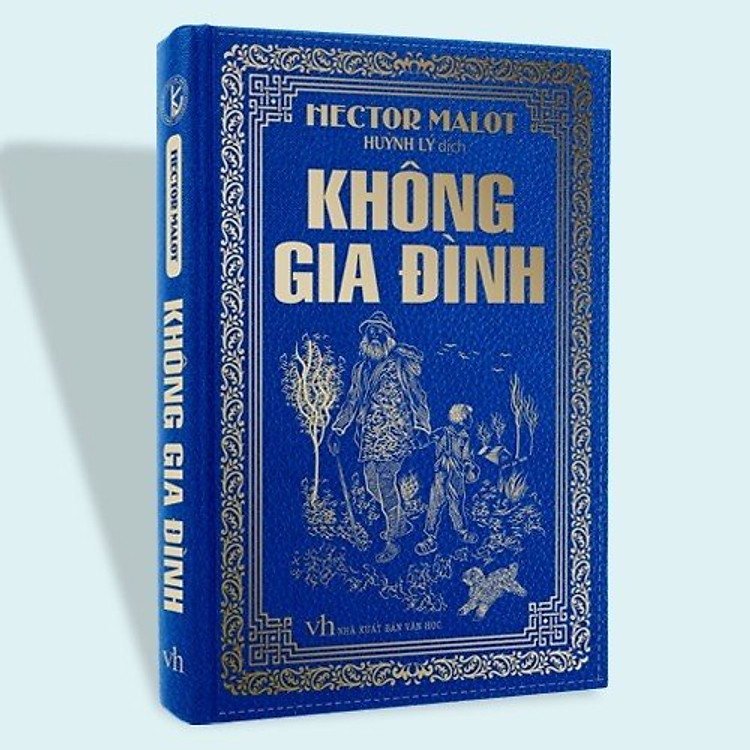 KHÔNG GIA ĐÌNH – Hector Malot