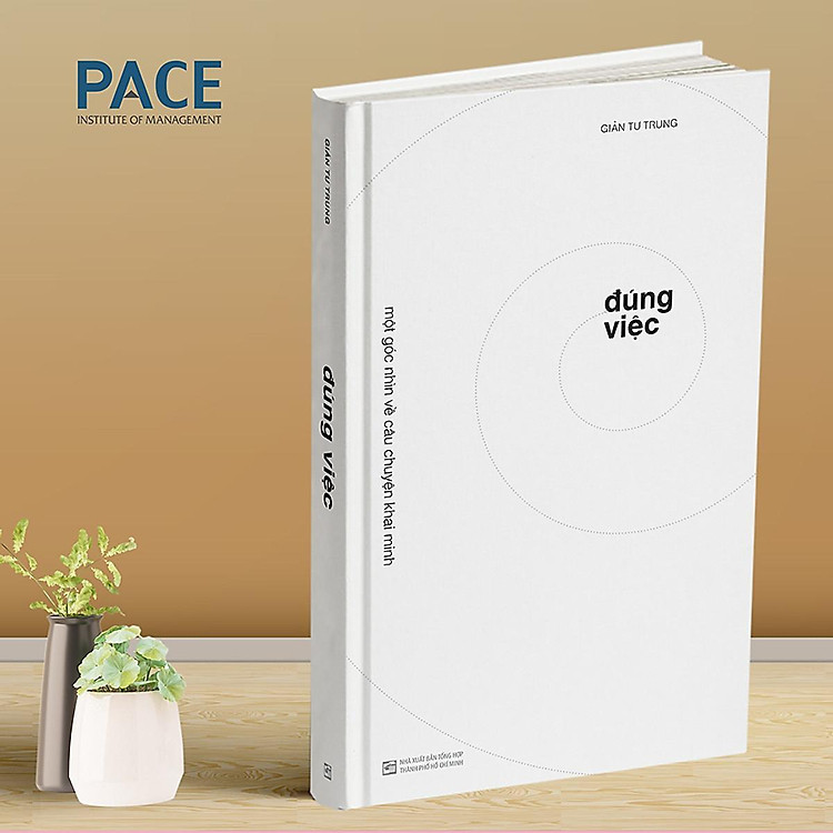 Đúng Việc - Một Góc Nhìn Về Câu Chuyện Khai Minh - Ảnh 3