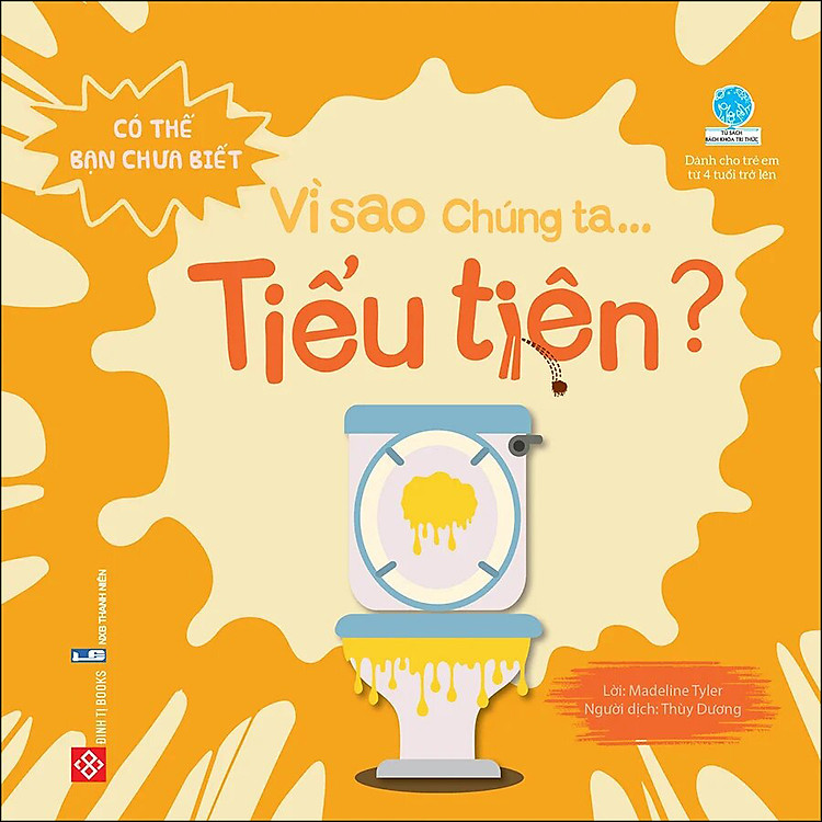 Có Thể Bạn Chưa Biết – Vì Sao Chúng Ta… Tiểu Tiện?