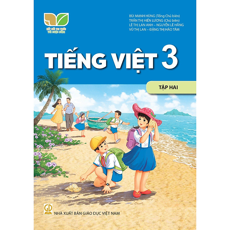 Sách giáo khoa Tiếng Việt 3 – Tập Hai – Kết Nối Tri Thức Với Cuộc Sống