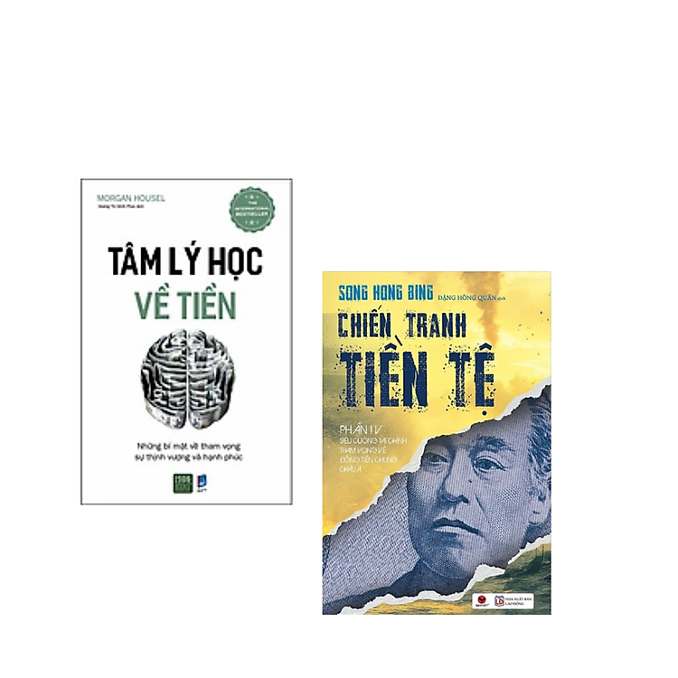 Combo Sách Kinh Tế: Tâm Lý Học Về Tiền+Chiến Tranh Tiền tệ Tập 4 _Siêu Cường Tài Chính: Tham Vọng Về Đồng Tiền Chung Châu Á