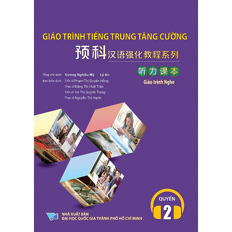 Giáo Trình Tiếng Trung Tăng Cường (Khổ Lớn – In Màu) – Giáo Trình Nghe 2