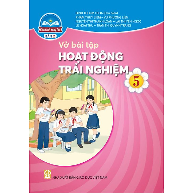 Vở Bài Tập Hoạt Động Trải Nghiệm 5 – Bản 2 – Chân Trời Sáng Tạo