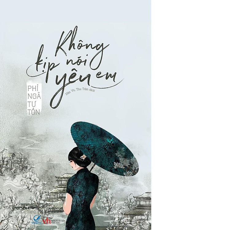 Không Kịp Nói Yêu Em