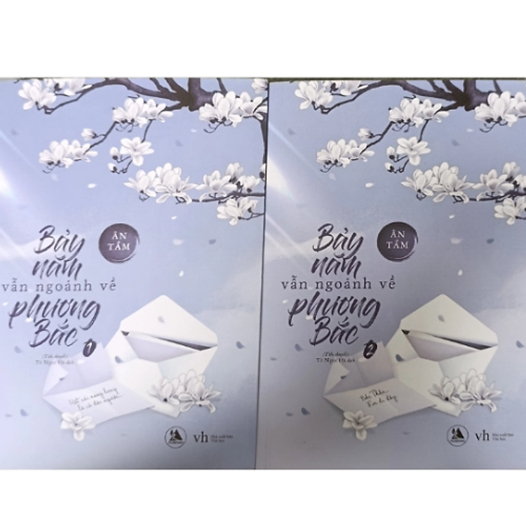 Bảy năm vẫn ngoảnh về Phương Bắc tập 1+2