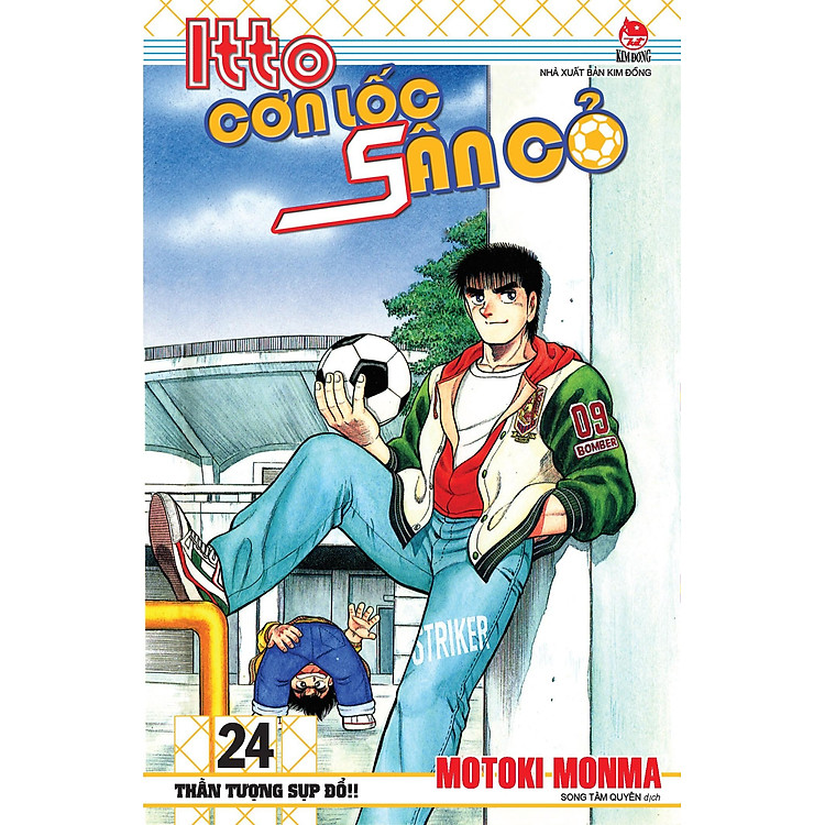 Itto - Cơn Lốc Sân Cỏ (Tập 24) - Thần Tượng Sụp Đổ!! (Tái Bản 2024) - Ảnh 3