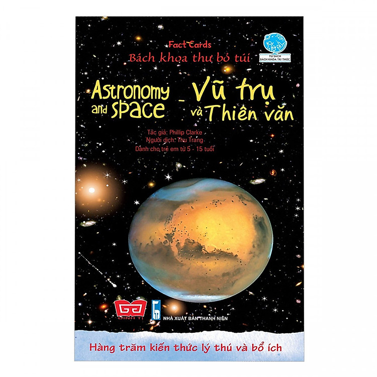 Sách Fact Cards - Bách Khoa Thư Bỏ Túi - Astronomy & Space - Vũ Trụ & Thiên Văn