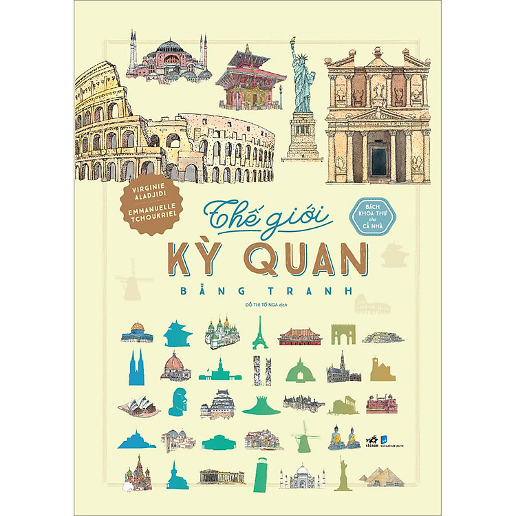 Bách Khoa Thư Cho Cả Nhà – Thế Giới Kỳ Quan Bằng Tranh