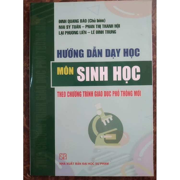 Hướng Dẫn Dạy Học Môn Sinh Học Theo Chương Trình Giáo Dục Phổ Thông Mới - Ảnh 2