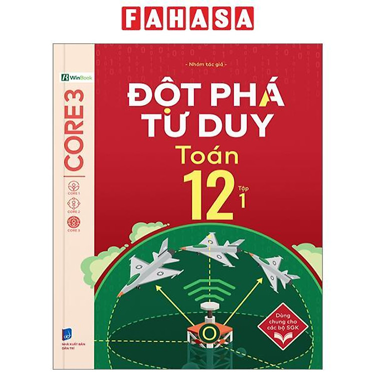 Đột Phá Tư Duy Toán 12 – Tập 1
