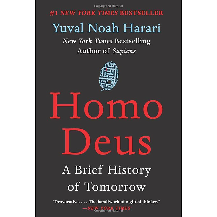 Homo Deus: A Brief History Of Tomorrow