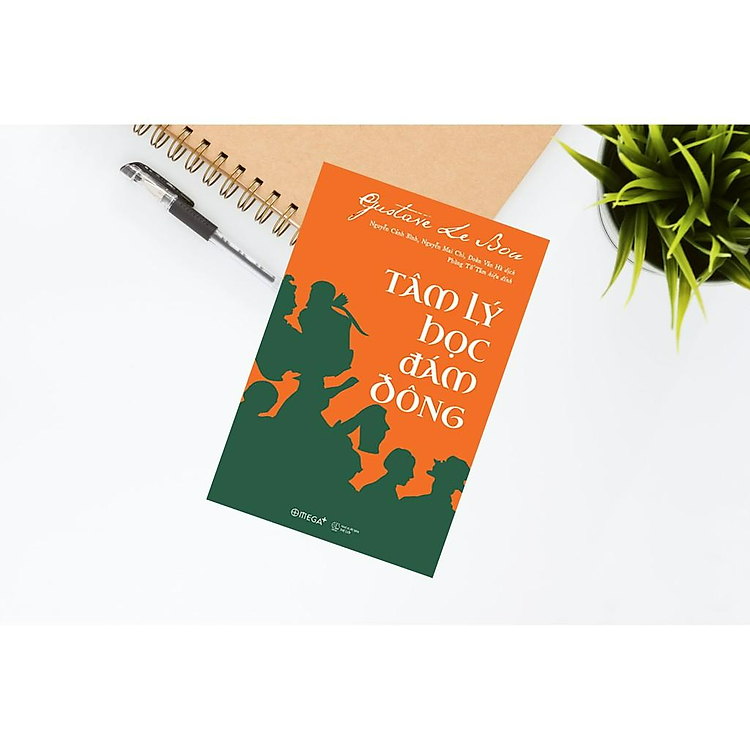 Tâm Lý Học Đám Đông (Tái Bản 2018) - Ảnh 4
