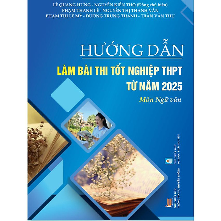 Hướng Dẫn Làm Bài Thi Tốt Nghiệp THPT Môn Ngữ Văn