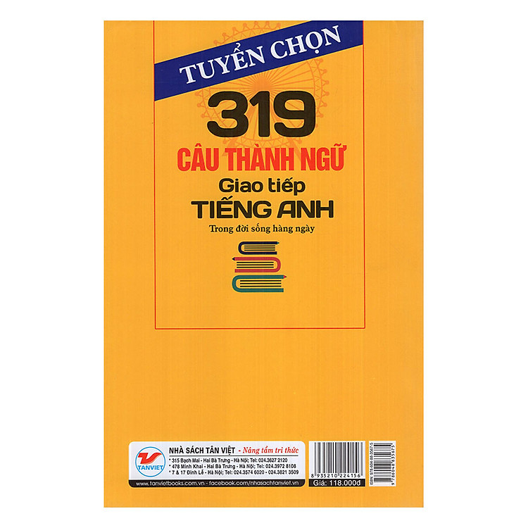 Tuyển Chọn 319 Câu Thành Ngữ Giao Tiếp Tiếng Anh Trong Đời Sống Hàng Ngày - Ảnh 2