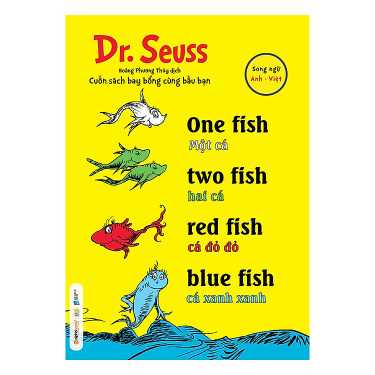 Sách Dr. Seuss – One Fish, Two Fish, Red Fish, Blue Fish – Một Cá, Hai Cá, Cá Đỏ Đỏ, Cá Xanh Xanh