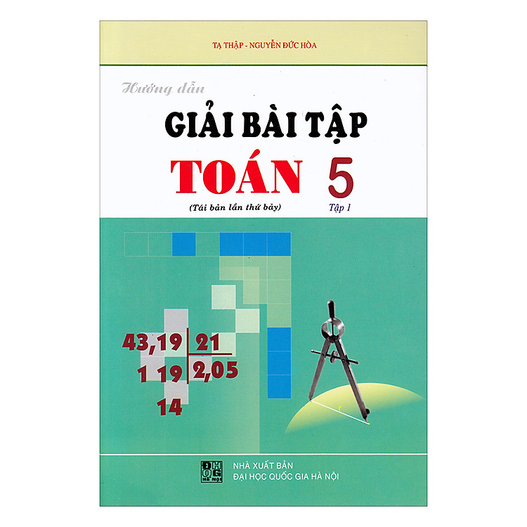 Sách Hướng Dẫn Giải Bài Tập Toán Lớp 5 (Tập 1 + Tập 2)