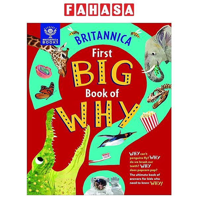 Britannica First Big Book Of Why