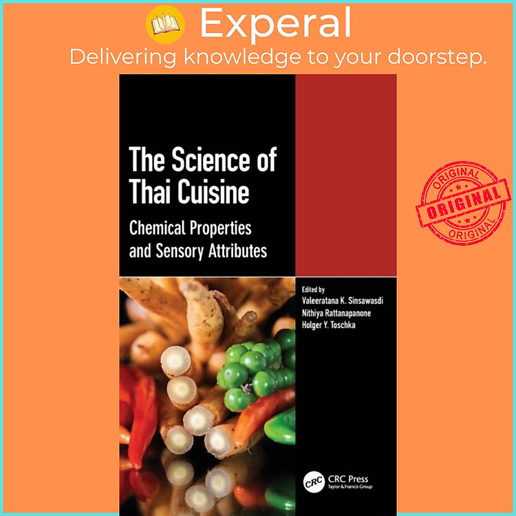 Sách - The Science of Thai Cuisine - Chemical Properties and Sensory At by Nithiya Rattanapanone (UK edition, hardcover)