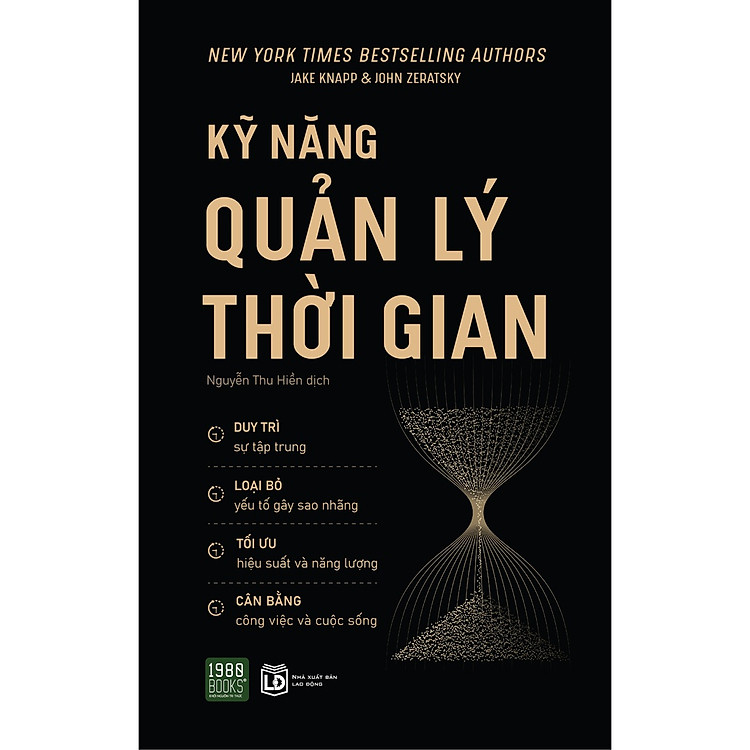 Cuốn Sách Giúp Tăng Hiệu Quả Công Việc – Kỹ Năng Quản Lý Thời Gian