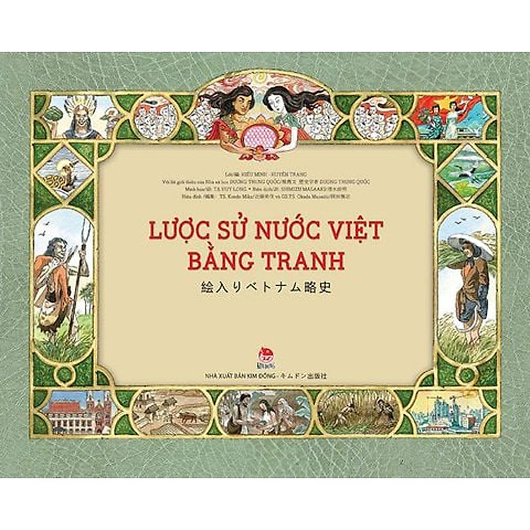 Sách - Lược Sử Nước Việt Bằng Tranh - Song Ngữ Việt - Nhật - NXB Kim Đồng