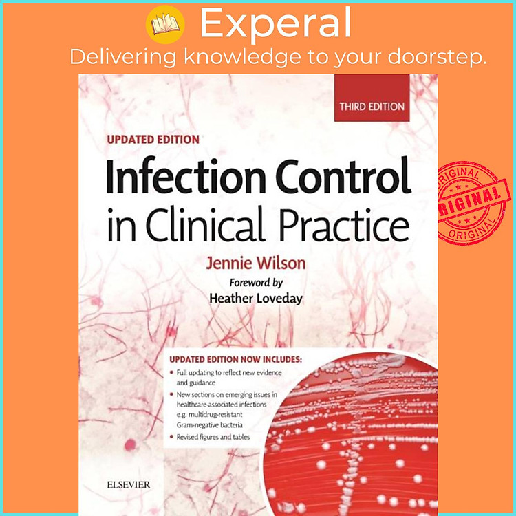Sách - Infection Control in Clinical Practice Updated by Jennie, PhD MSc BSc RGN MFPH(Hon) (Professor of Healthcare Epidemiology,College of Nursing, Midwife (UK edition, paperback)