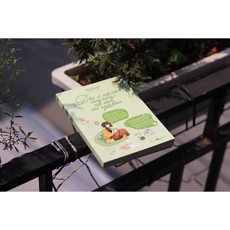 Dẫu Có Mệt Mỏi, Cũng Đừng Dựa Dẫm Vào Người Khác - Ảnh 5