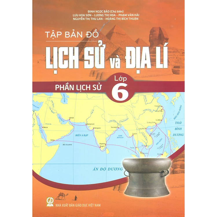Tập Bản Đồ Lịch Sử và Địa Lí – Phần Lịch Sử – Lớp 6