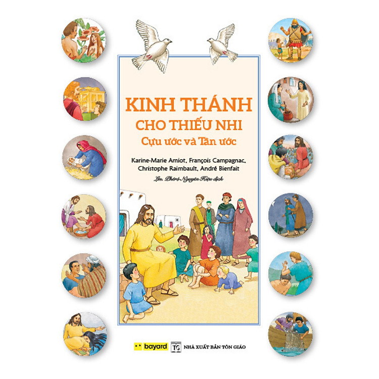 KINH THÁNH CHO THIẾU NHI – CỰU ƯỚC VÀ TÂN ƯỚC