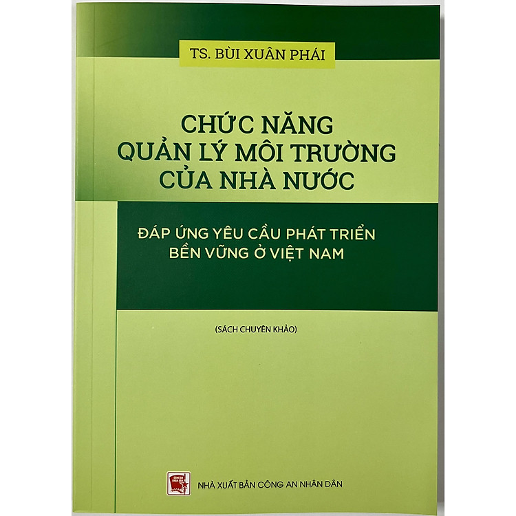 Chức Năng Quản Lý Môi Trường Của Nhà Nước Đáp Ứng Yêu Cầu Phát Triển Bền Vững Ở Việt Nam