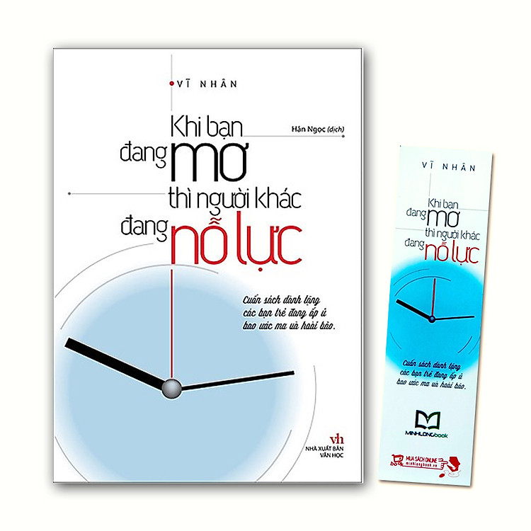 Sách Dành Tặng Bạn Trẻ Đang Ấp Ủ Bao Ước Mơ Hoài Bão: Khi Bạn Đang Mơ Thì Người Khác Đang Nỗ Lực