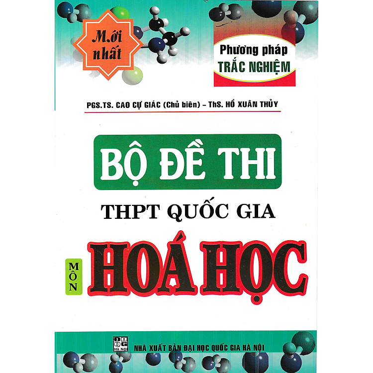 Bộ Đề Thi THPT Quốc Gia Môn Hóa – Phương Pháp Trắc Nghiệm