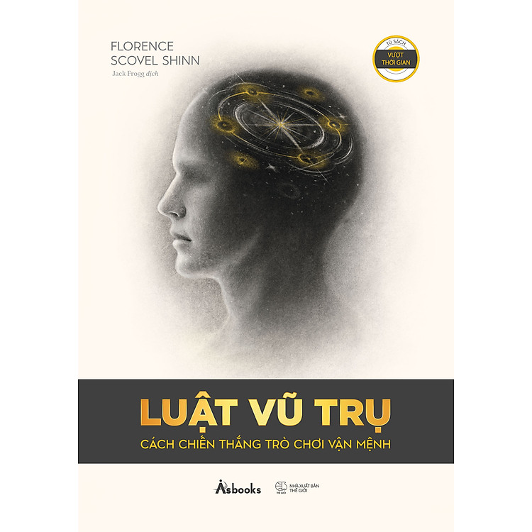 Luật Vũ Trụ – Cách Chiến Thắng Trò Chơi Vận Mệnh