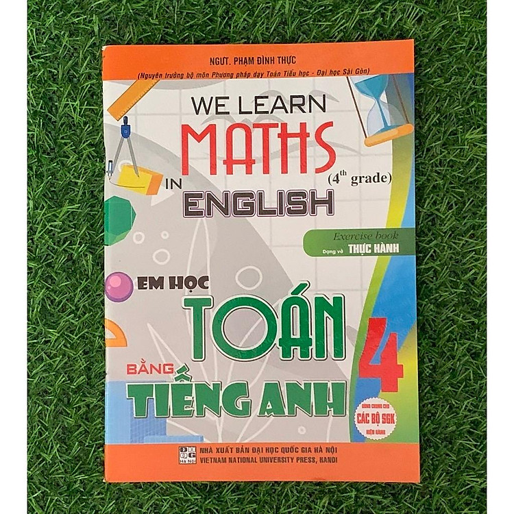 Em Học Toán Bằng Tiếng Anh Lớp 4 – Dùng Chung Cho Các Bộ SgK Hiện Hành (HA-MK)